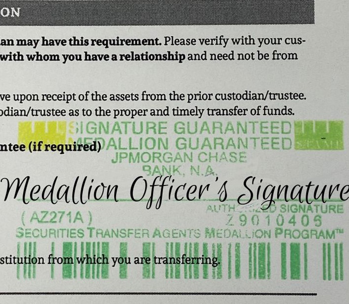 Example of a Medallion Signature Guarantee on a Transfer Authorization Form
