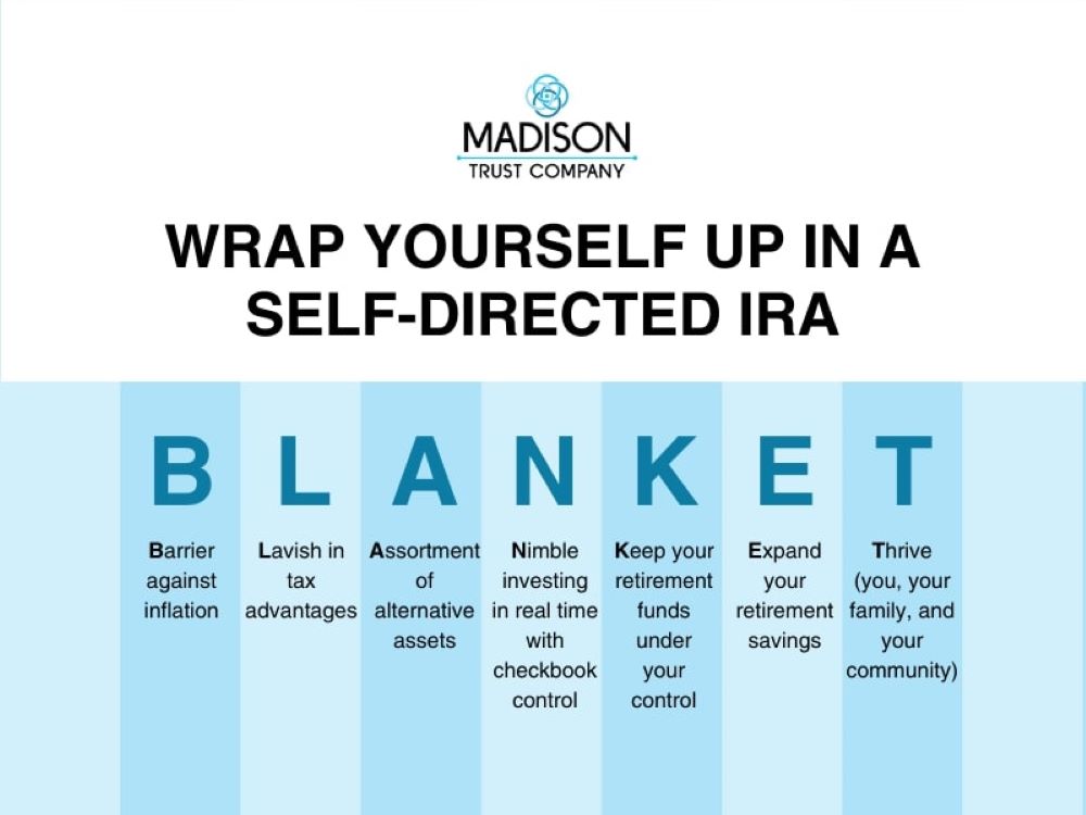 Wrap Yourself Up in a Self-Directed IRA BLANKET infographic, listing all the benefits an SDIRA gives its investors. 